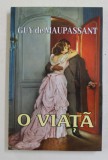 O VIATA , roman de GUY DE MAUPASSANT , 2021