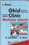 Ghid clinic. Terapie, urgente, explorari, diagnostic. Medicina interna - J. Braun