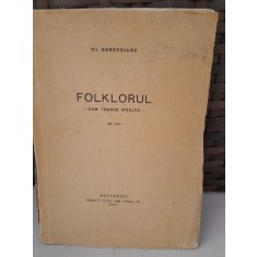 FOLKLORUL-CUM TREBUIE INTELES-OV. DENSUSIANU