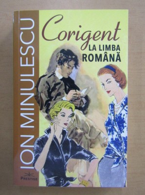 Ion Minulescu - Corigent la limba romana (2021) foto