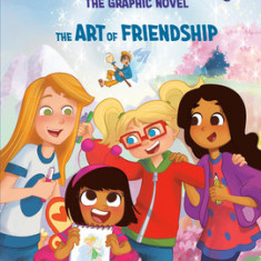 The Art of Friendship (Disney the Never Girls: Graphic Novel #2)