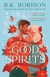 Good Spirits: The BRAND-NEW instant Sunday Times bestseller. A magical, festive, cosy paranormal romance from the author of LOVELIGHT FARMS! Perfect f