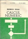 Matematici speciale. Calcul numeric - C. M. Bucur