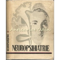 Neuropsihiatrie - I. Cinca, E. Campeanu, A. Sirbu