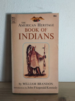 William Brandon - The American Heritage Book of Indans foto