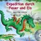 Expedition durch Feuer und Eis