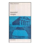 Nikolaus Himmelmann - Trecutul utopic - 118662