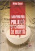 Informarea Politica Si... Ciorba De Burta - Mihai Cocoi - Printech - Bucuresti - 2014 - Cultura Generala - Carte