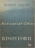 Risipitorii - Marin Preda, Editura Facla, 1990, 439 pagini