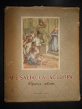 M. E. Saltacov Scedrin - Opere alese (1954, coperta si ilustratii de Eugen Taru)