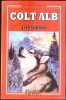 Colt Alb - Jack London, Editura Tineretului 1961, Carte Copii, Colectia Cartile Copilariei Tale