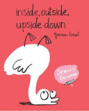 Inside, Outside, Upside Down | Yasmeen Ismail, Laurence King Publishing