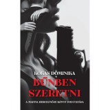 Bűnben szeretni - Kokas Dominika