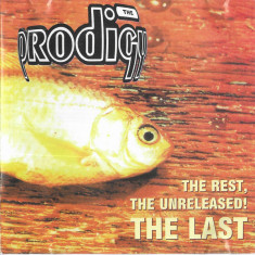 CD The Prodigy – The Rest, The Unreleased! The Last, original