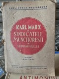 KARL MARX SI SINDICATELE MUNCITORESTI , HERMANN MULLER