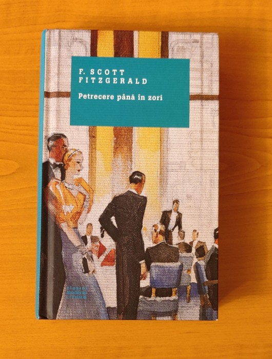 Francis Scott Fitzgerald - Petrecere p&acirc;nă &icirc;n zori