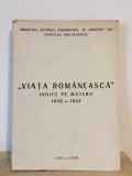 Biblioteca Centrala Universitara - Viata Romaneasca. Indice pe materii 1948-1963