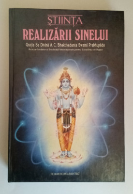 Știința realizării binelui -, A. C. Bhaktivedanta Swami Prabhupada foto