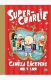 Super-Charlie - Camilla Lackberg - Trei