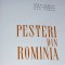 PESTERI IN ROMANIA - Mihai Serban - Iosif Viehmann - Dan Coman An 1961