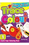 Fun To Do Trace and Colour 1