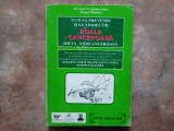 CUM SA PREVENIM SI SA VINDECAM BOALA CANCEROASA - DIETA ANTICANCEROASA - W. Schulz-Friese; Margot Monnier