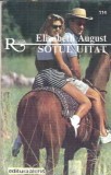 Sotul uitat - Elisabeth August, Editura Alcris, Editie 1995, Romane, Literatura straina, Carte de colectie