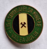 Liga sindicatelor miniere - Valea Jiului - insigna veche