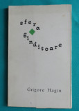 Grigore Hagiu &ndash; Sfera ganditoare ( prima editie )
