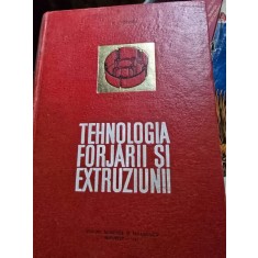 Tehnologia forjarii si extruziunii - V. Popescu