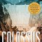 Colossus: The Turbulent, Thrilling Saga of the Building of Hoover Dam