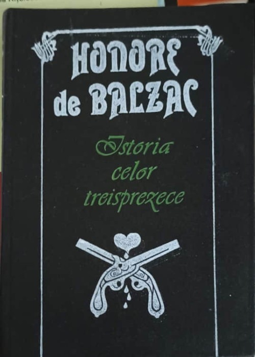 ISTORIA CELOR TREISPREZECE-HONORE DE BALZAC-192437