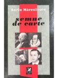 Sorin Marculescu - Semne de carte (dedicatie) (Editia: 1988)