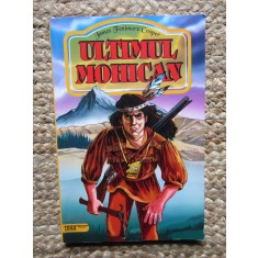 James Fenimore Cooper - Ultimul Mohican