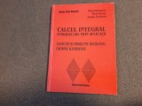 Calcul integral. Introducere prin aplicatii. Exercitii si probleme rezolvate. Exemple ilustrative MIHAI POSTOLACHE