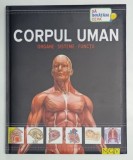 CORPUL UMAN - ORGANE , SISTEME , FUNCTII - SERIA AVENTURA CUNOASTERII , ANII '2000