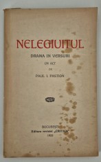 Carte veche cu autograf Paul Pastion Nelegiuitul Teatru 1923