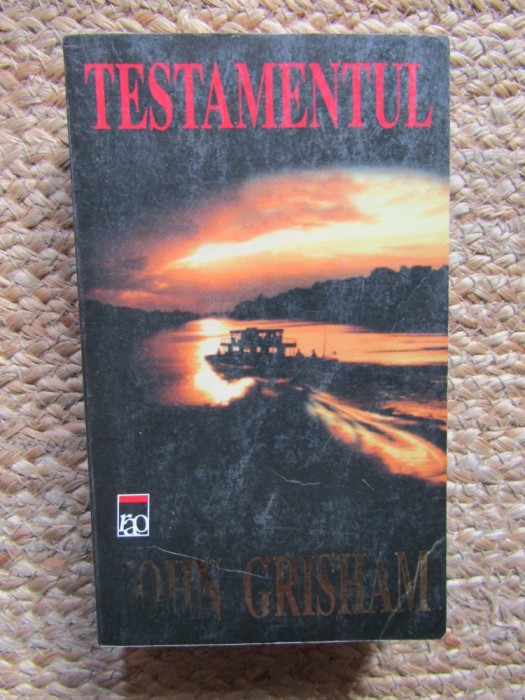 JOHN GRISHAM - TESTAMENTUL