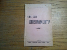 CINE ESTE KRISHNAMURTI ? - V. Ionescu (dedicatie-autograf) - 1937, 41 p. foto