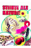 Stiinte ale naturii - Clasa 4 - Caiet - Marinela Chiriac, Magdalena Balan, Valentina Dinca