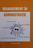 Cumpara ieftin Management in Administratie - Adriana Prodan, Libris, Romana, 2001. Carte Economie si Marketing