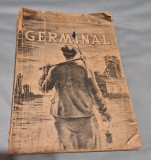 GERMINAL, Editura de stat, autor Emile Zola, carte veche din anul 1949 - Rara