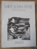 Poeme Alese - Saint-John Perse - Editura Univers, 1983 - Poezie Romana, Paperback