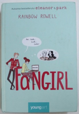 FANGIRL de RAINBOW ROWELL , 2017 foto