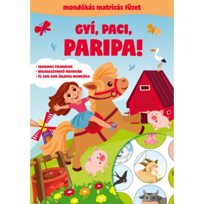 Gy&iacute;, paci, paripa!