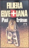 Filiera Elvetiana Paul Erdman Carte Romana Editura RAO Stare Buna Paperback 1992