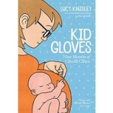 Kid Gloves