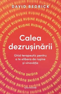 Calea dezrusinarii, David Bedrick, 2023, Bookzone foto