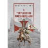 A templ&aacute;riusok Magyarorsz&aacute;gon - Pesty Frigyes
