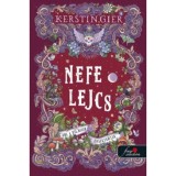 Nefelejcs 3. - Ami a vil&aacute;got &ouml;sszetartja - Kerstin Gier